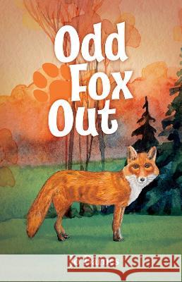 Odd Fox Out Jo Barnes 9781800422476 Silverwood Books