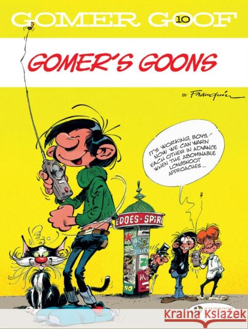 Gomer Goof Vol. 10: Gomer's Goons Andre Franquin 9781800440920