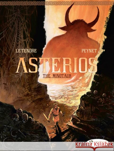 Asterios the Minotaur Serge Le Tendre 9781800441156 Cinebook Ltd