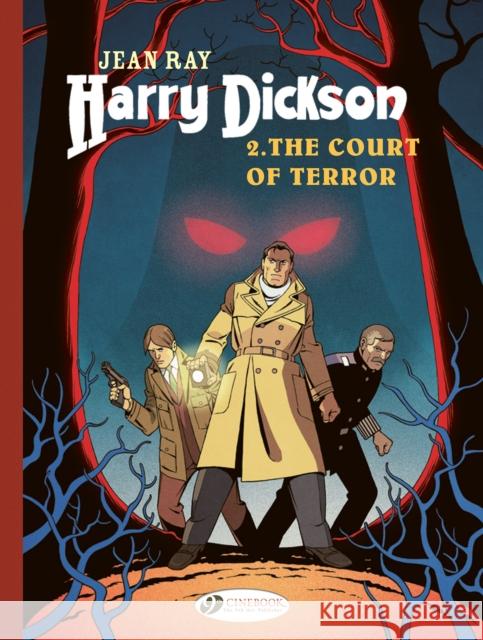 Harry Dickson Vol. 2: The Court of Terror Doug Headline 9781800441569