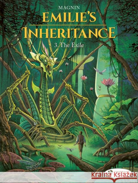 Emilie's Inheritance 3 - The Exile Magnin, Florence 9781800441583