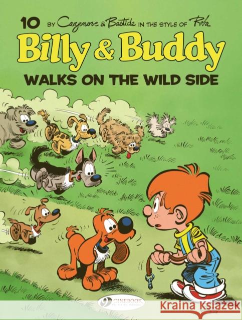 Billy & Buddy Vol. 10: Walks on the Wild Side Christophe Cazenove 9781800441866