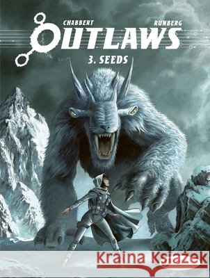 Outlaws Vol. 3 - Seeds Sylvain Runberg 9781800441934 Cinebook Ltd