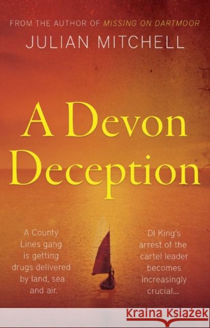 A Devon Deception Julian Mitchell 9781800460607 Troubador Publishing