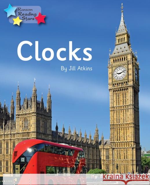 Clocks: Phonics Phase 4 Atkins Jill 9781800470064