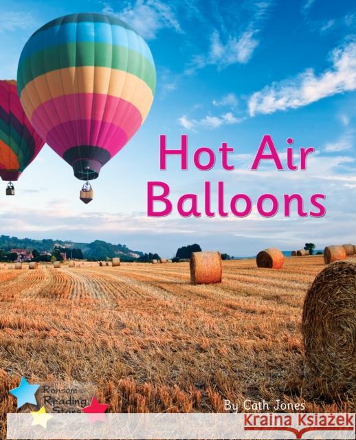 Hot Air Balloons: Phonics Phase 4 Jones Cath 9781800470125