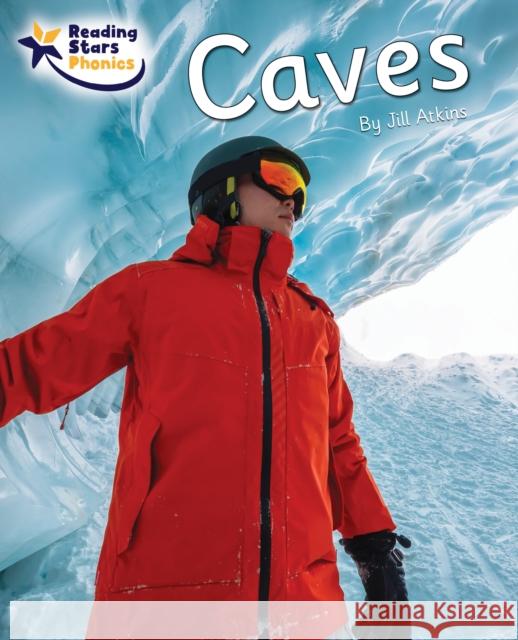 Caves: Phase 5 Jill Atkins 9781800474093