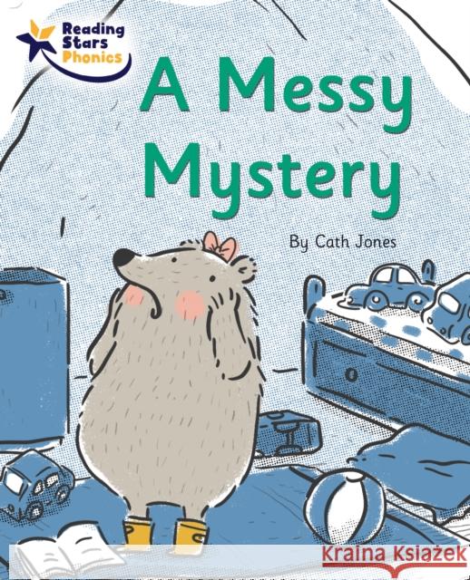 A Messy Mystery: Phase 5 Cath Jones 9781800474406 Ransom Publishing