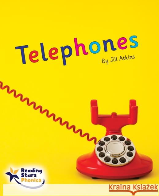 Telephones: Phase 5 Jill Atkins 9781800474437