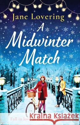 A Midwinter Match Jane Lovering 9781800482463