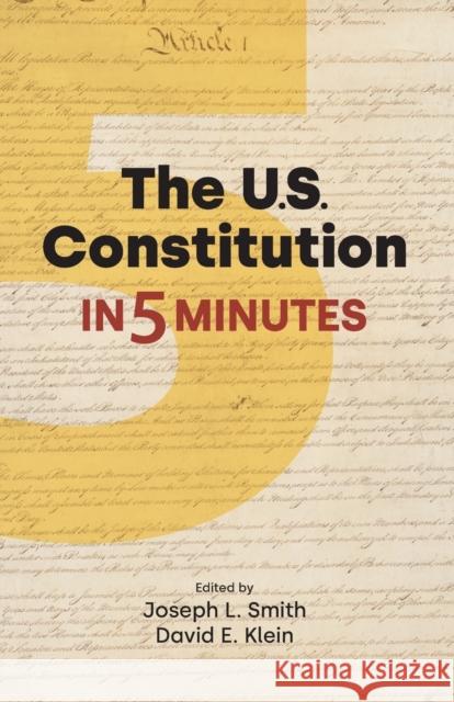 The Us Constitution in 5 Minutes SMITH  JOSEPH 9781800502857 Equinox Publishing Ltd