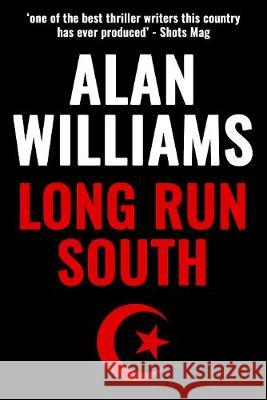 Long Run South Alan Williams 9781800551497