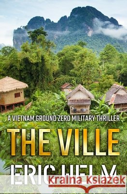 The Ville Eric Helm 9781800552395