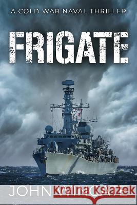 Frigate John Wingate 9781800554238