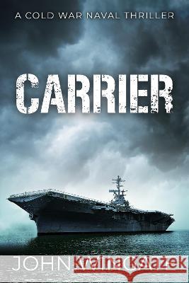 Carrier John Wingate 9781800554252