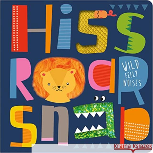 Hiss Roar Snap CHRISTIE HAINSBY 9781800582590