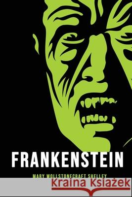 Frankenstein Mary Wollstonecraft Shelley 9781800601390 Texas Public Domain