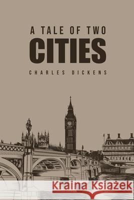 A Tale of Two Cities Charles Dickens 9781800601505