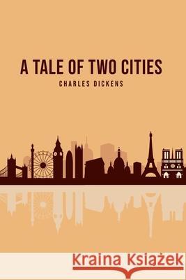 A Tale of Two Cities Charles Dickens 9781800601512 USA Public Domain Books