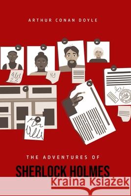 The Adventures of Sherlock Holmes Arthur Conan Doyle 9781800601543 Camel Publishing House