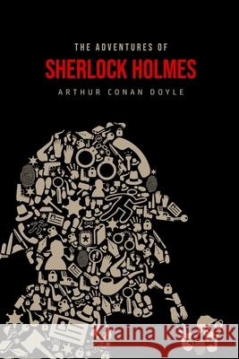 The Adventures of Sherlock Holmes Arthur Conan Doyle 9781800601628