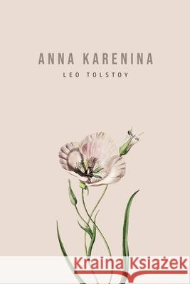 Anna Karenina Leo Tolstoy 9781800601994 Texas Public Domain