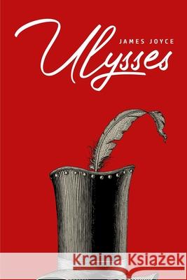 Ulysses James Joyce 9781800602816 Camel Publishing House