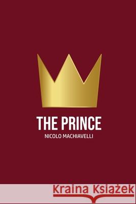 The Prince Nicolo Machiavelli 9781800603271