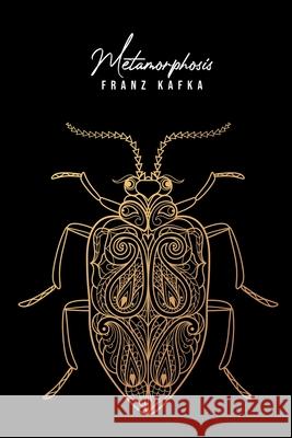 Metamorphosis Franz Kafka 9781800603325 Mary Publishing Company