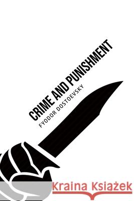 Crime and Punishment Fyodor Dostoevsky 9781800603806