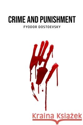 Crime and Punishment Fyodor Dostoevsky 9781800603837