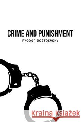 Crime and Punishment Fyodor Dostoevsky 9781800603868