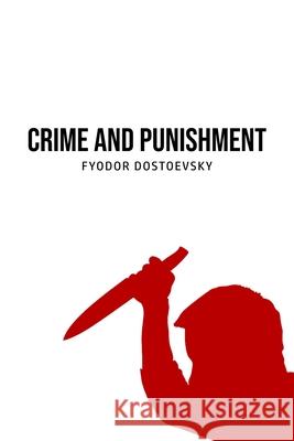 Crime and Punishment Fyodor Dostoevsky 9781800603882