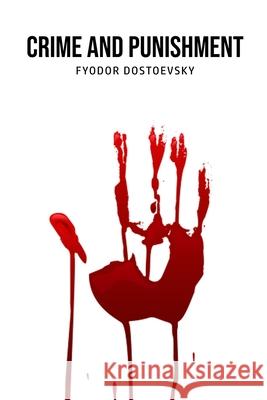 Crime and Punishment Fyodor Dostoevsky 9781800603899