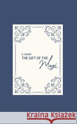 The Gift of the Magi O Henry 9781800604735 Public Public Books