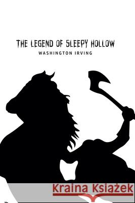 The Legend of Sleepy Hollow Washington Irving 9781800605503