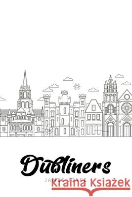 Dubliners James Joyce 9781800605619 Camel Publishing House
