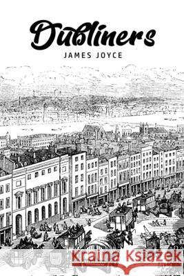 Dubliners James Joyce 9781800605633 Public Public Books