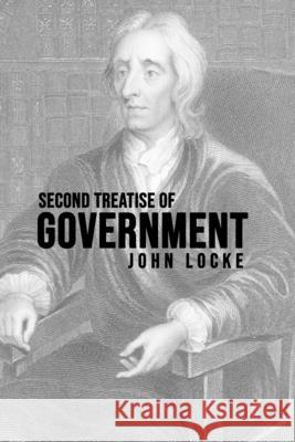 Second Treatise of Government John Locke 9781800606623