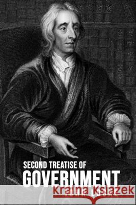 Second Treatise of Government John Locke 9781800606678