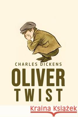 Oliver Twist Charles Dickens 9781800606722 Camel Publishing House