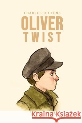 Oliver Twist Charles Dickens 9781800606739 Mary Publishing Company