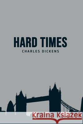 Hard Times Charles Dickens 9781800606845