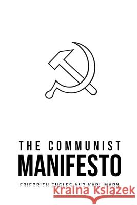 The Communist Manifesto Karl Marx Friedrich Engles 9781800609754