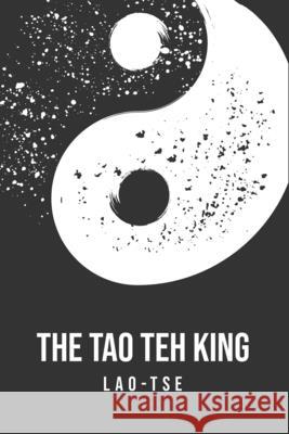 The Tao Teh King Lao Tse 9781800609891 Yorkshire Public Books
