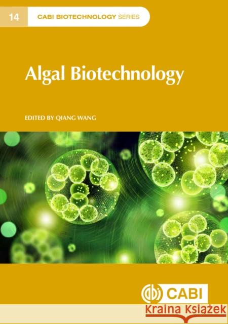 Algal Biotechnology  9781800621930 CABI