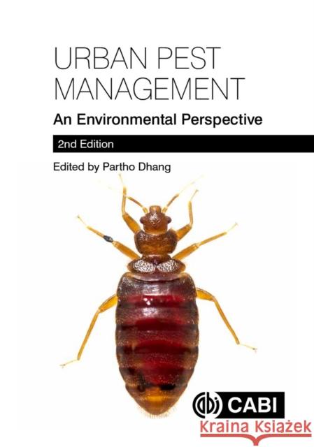 Urban Pest Management: An Environmental Perspective  9781800622920 CABI Publishing