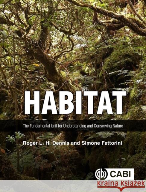 Habitat Simone (University of L'Aquila, Italy) Fattorini 9781800627482 CABI Publishing