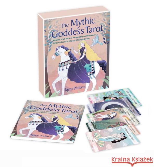 The Mythic Goddess Tarot Jayne Wallace 9781800651555