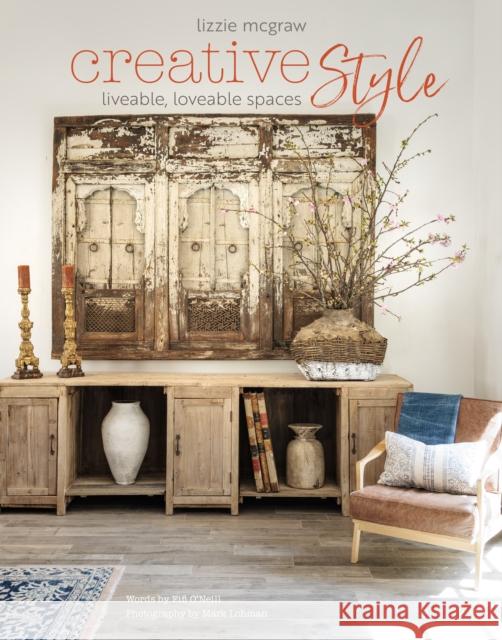 Creative Style: Liveable, Loveable Spaces Fifi O'Neill 9781800651630